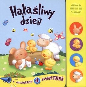 Hałaśliwy dzień
