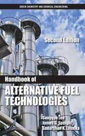 Handbook of Alternative Fuel Technologies