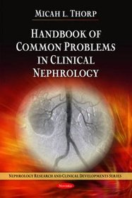 Handbook of Common Problems in Clinical Nephrology
