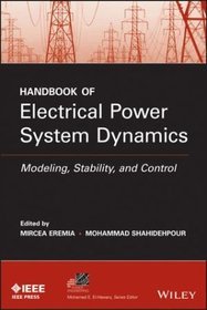 Handbook of Electrical Power System Dynamics