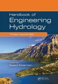 Handbook of Engineering Hydrology (Three-Volume Set)