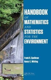 Handbook of Mathematics and Statistics for the Environment