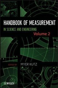 Handbook of Measurement in Science and Engineering: v. 2