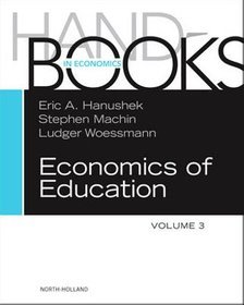 Handbook of the Economics of Education vol 3