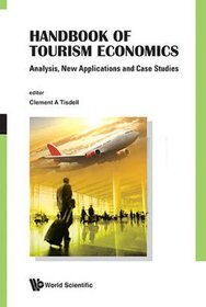 Handbook of Tourism Economics