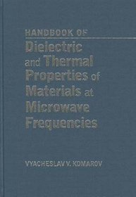 Handbook on Dielectric and Thermal Properties of Microwaveable Materials