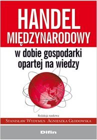 Handel międzynarodowy w dobie gospodarki opartej na wiedzy