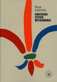Harcerski system wychowania