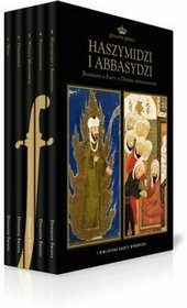 Haszimitow  Abbasydów (Półwysep Arabski- potomkowie Mahometa)