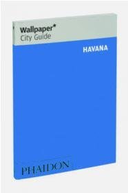 Havana Wallpaper City Guide