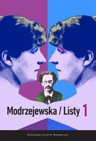 Helena Modrzejewska. Listy. Tom 1