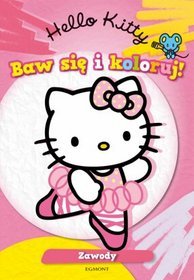 Hello Kitty Baw się i koloruj Zawody