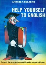 Help Yourself to English - ćwiczenia