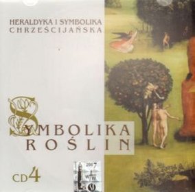 Heraldyka i symbolika chrześcijańska. Symbolika roślin - książka audio na CD, część 4