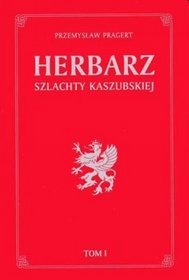 Herbarz szlachty kaszubskiej t.i