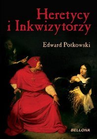 Heretycy i inkwizytorzy
