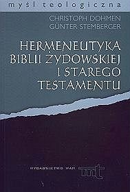 Hermeneutyka biblii żydowskiej i Starego Testamentu