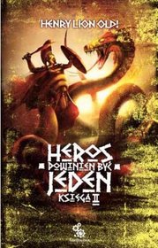 Heros powinien być jeden - księga 2