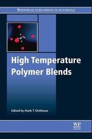 High Temperature Polymer Blends