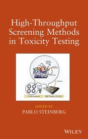 High-Throughput Screening Methods in Toxicity Testing