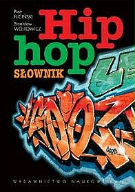 Hip-hop. Słownik