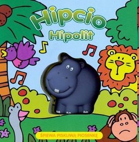 Hipcio Hipolit śpiewa piskliwą piosenkę