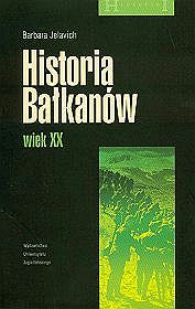 Historia Bałkanów wiek XX