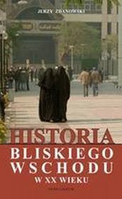 Historia Bliskiego Wschodu w XX wieku