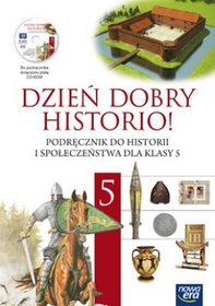 Historia. Dzień dobry historio! - podręcznik, klasa 5, szkoła podstawowa (+CD)