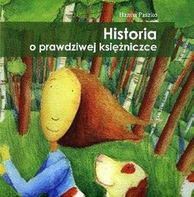 Historia o prawdziwej księżniczce
