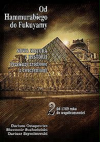 Historia. Od Hammurabiego do Fukuyamy. Od 1789 roku do współczesności - przekazy źródłowe z ćwiczeniami, tom 2, szkoła średnia