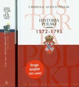 Historia Polski 1572-1795 / Historia Polski 1795-1914