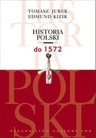 Historia Polski do 1572