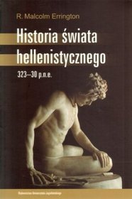 Historia świata hellenistycznego 323-30 p.n.e.