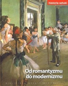 Historia sztuki, tom 11. Od romantyzmu do modernizmu