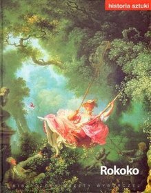 Historia sztuki, tom 9. Rokoko