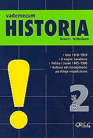 Historia - Vademecum - część 2, liceum i technikum