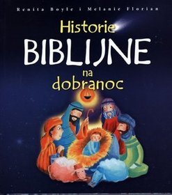 Historie Biblijne na dobranoc