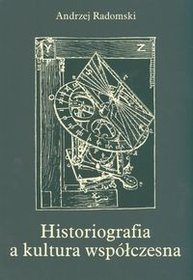 Historiografia a kultura współczesna