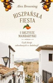 Hiszpańska fiesta i soczyste mandarynki