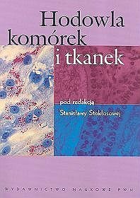 Hodowla komórek i tkanek