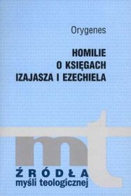 Homilie o księgach Izajasza I Ezechiela