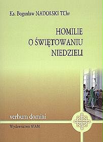 Homilie o świętowaniu niedzieli