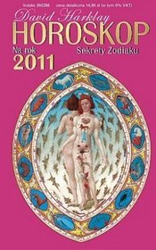 Horoskop na rok 2011 Sekrety zodiaku