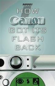 How Canon Got Its Flash Back