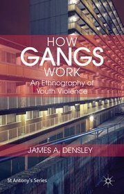 How Gangs Work