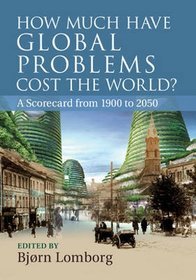 How Much Have Global Problems Cost the World?