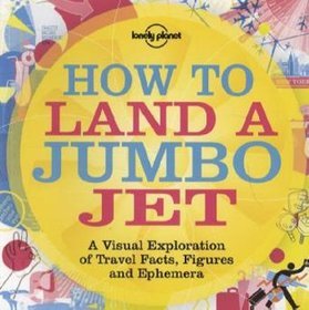 How to Land a Jumbo Jet: No. 1