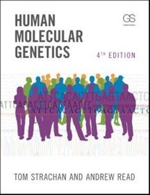 Human Molecular Genetics 4e