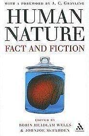 Human Nature: Fact And Fiction - Literature, Science And Human Nature